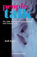 People talk : the skills of positive communication and customer care /