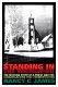 Standing in the whirlwind : the riveting story of a priest and the congregations that tormented her /