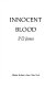 Innocent blood /