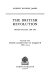 The British revolution : British politics, 1880-1939 /