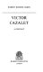 Victor Cazalet : a portrait /