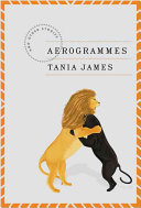 Aerogrammes : and other stories /