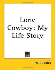 Lone cowboy : my life story /