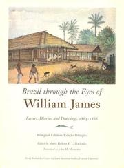Brazil through the eyes of William James : letters, diaries, and drawings, 1865-1866 /
