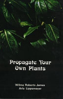 Propagate your own plants /