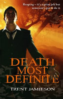 Death most definite /