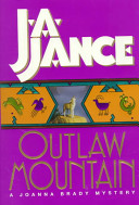 Outlaw mountain : a Joanna Brady mystery /