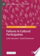 Failures in Cultural Participation /