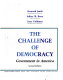 The challenge of democracy : government in America /