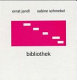 Bibliothek : [typographisches Bilderbuch] /