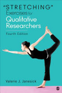 "Stretching" exercises for qualitative researchers /