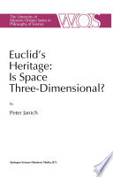 Euclid's Heritage: Is Space Three-Dimensional? /