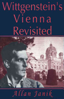 Wittgenstein's Vienna revisited /