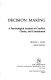 Decision making : a psychological analysis of conflict, choice, and commitment /