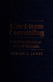 Short-term counseling : guidelines based on recent research /