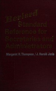 Revised standard reference for secretaries and administrators /