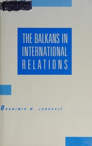 The Balkans in international relations /