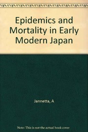 Epidemics and mortality in early modern Japan /