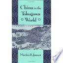 China in the Tokugawa world /