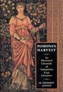 Pomona's harvest : an illustrated chronicle of antiquarian fruit literature /