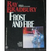 Frost and fire : a story /