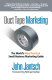 Duct tape marketing : the world's most practical small business marketing guide /