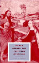Power, gender, and Christian mysticism /