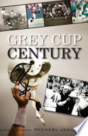 Grey Cup century /