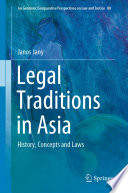 Legal Traditions in Asia : History, Concepts and Laws /