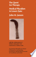 The quest for therapy : medical pluralism in Lower Zaire /