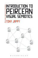 Introduction to Peircean visual semiotics /
