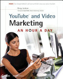 YouTube and video marketing : an hour a day /