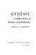 Gynesis : configurations of woman and modernity /