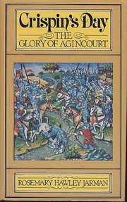 Crispin's Day : the glory of Agincourt /