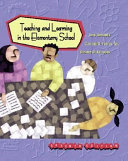 Teaching and learning in the elementary school /