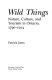 Wild things : nature, culture, and tourism in Ontario, 1790-1914 /