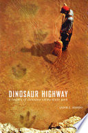 Dinosaur highway : a history of Dinosaur Valley State Park /