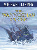 The Wannoshay cycle /