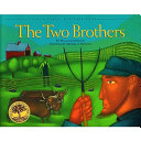 The two brothers /