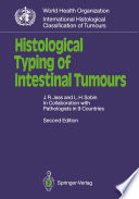 Histological Typing of Intestinal Tumours /