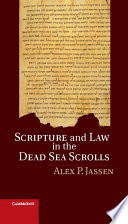 Scripture and law in the Dead Sea scrolls /