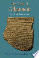 An old Babylonian version of the Gilgamesh epic : on the basis of recently discovered texts /