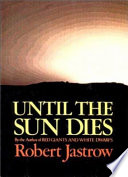 Until the sun dies /