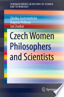 Czech Women Philosophers and Scientists  /