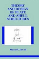 Theory and design of plate and shell structures /