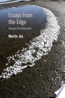 Essays from the edge : parerga & paralipomena /