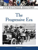 The Progressive Era /