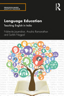 Language education : teaching English in India /