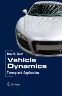 Vehicle dynamics : theory and applications /