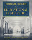 Critical issues in educational leadership /